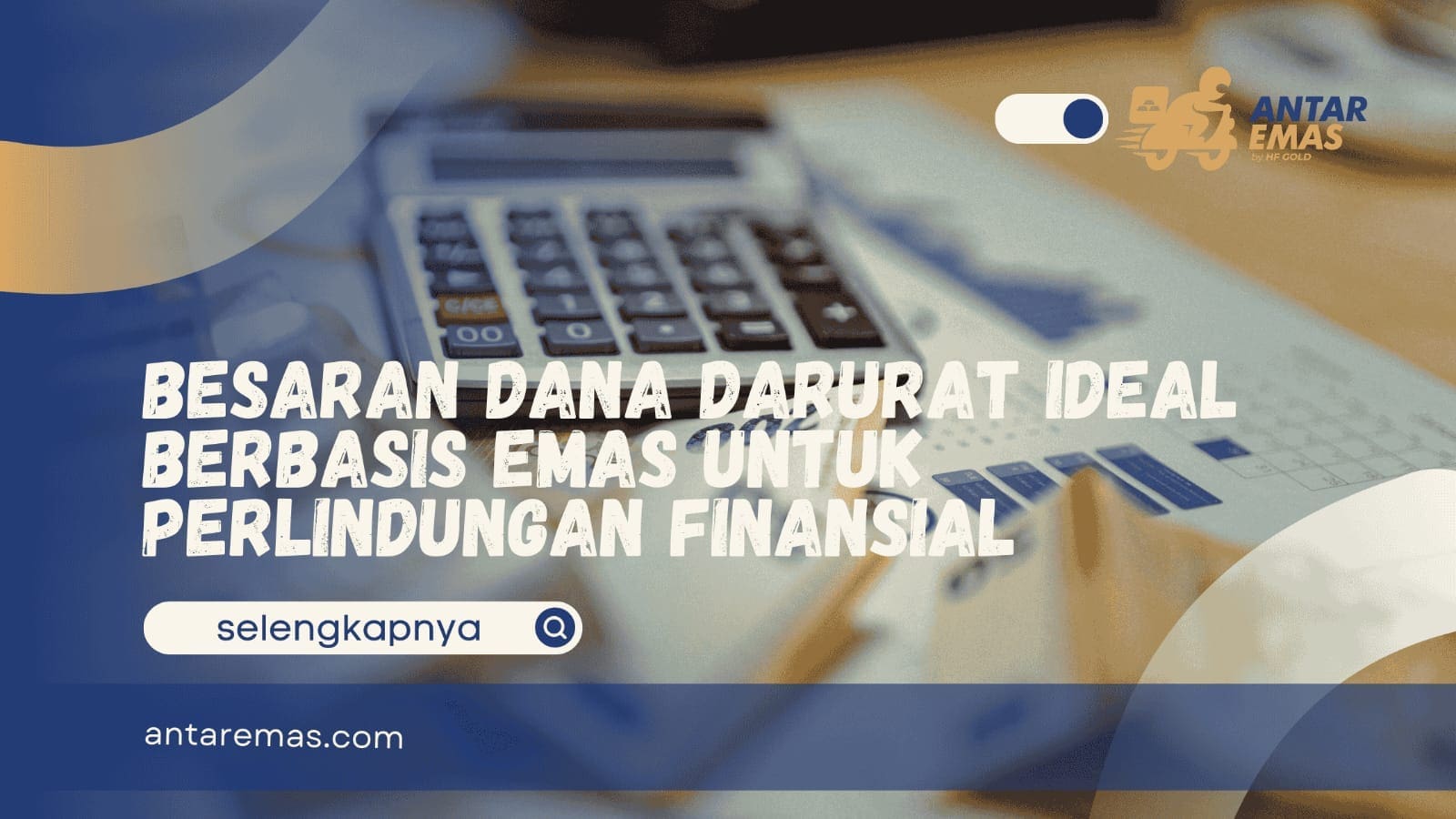 Besaran Dana Darurat Ideal