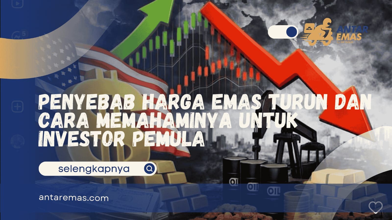 Penyebab Harga Emas Turun