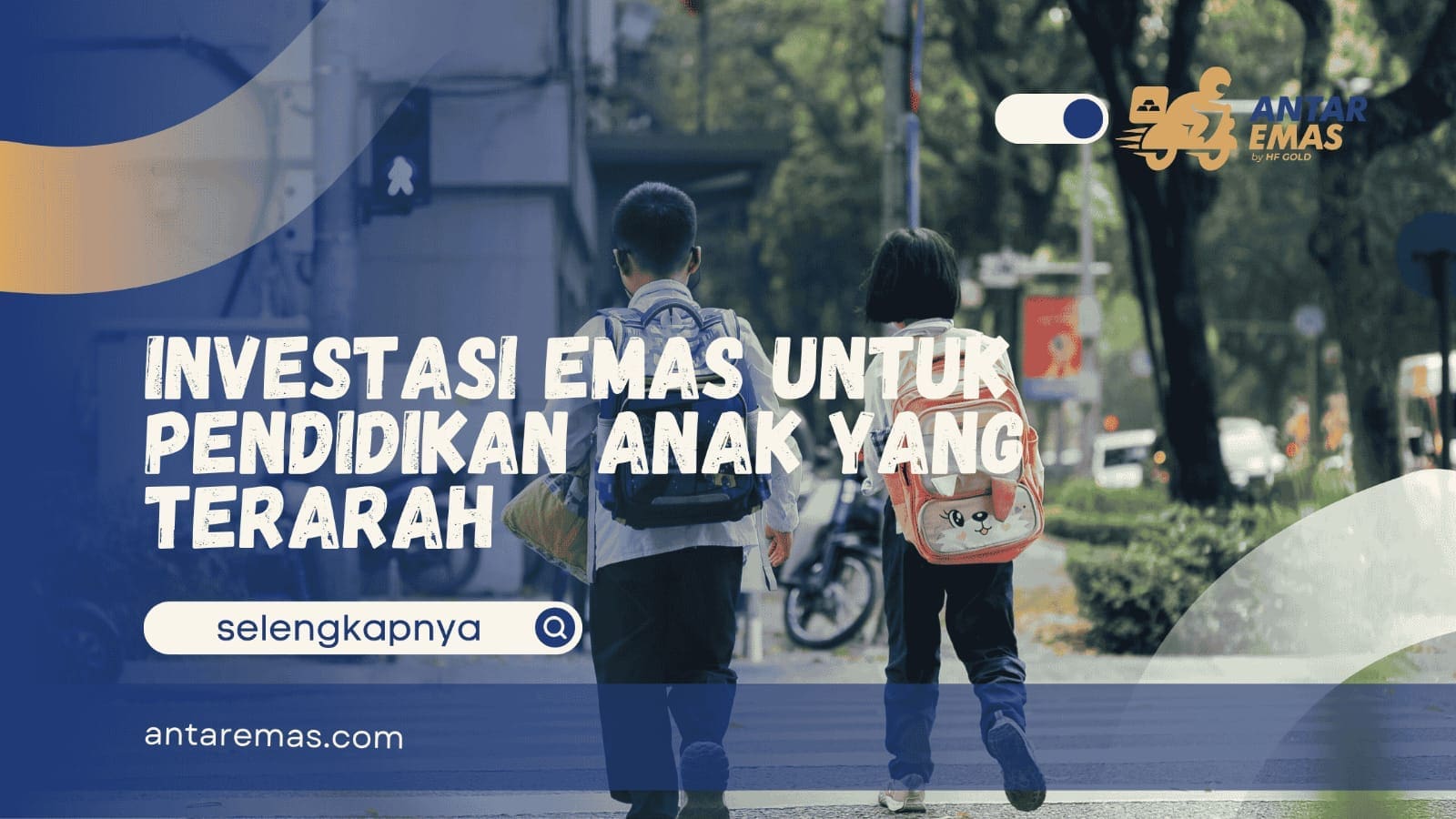 Investasi Emas untuk Pendidikan Anak