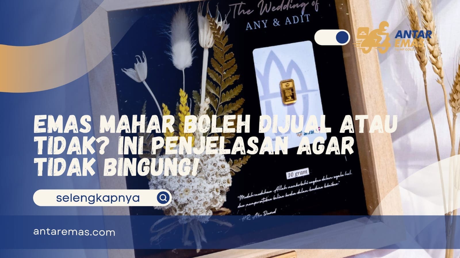 Emas Mahar Boleh DijuaL