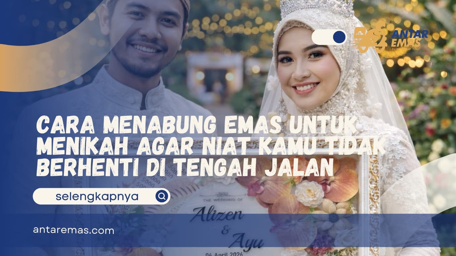 Cara menabung emas untuk menikah